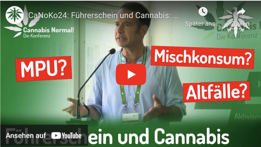 Führerschein und Cannabis: Rechtliche Fragen auf der Cannabis Normal! Konferenz 2024